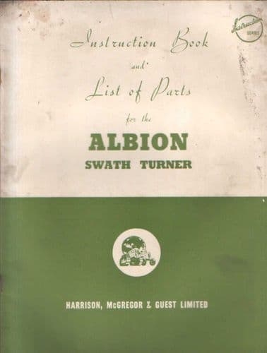 Albion Swath Turner Operators Manual with Parts List