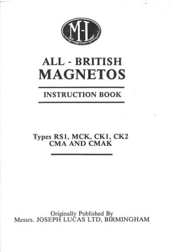 All British Magneto - Model RS1 MCK CK1 CK2 CMA & CMAK Instruction Manual
