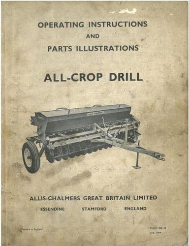 Allis Chalmers All Crop Drill Operators Manual with Parts List