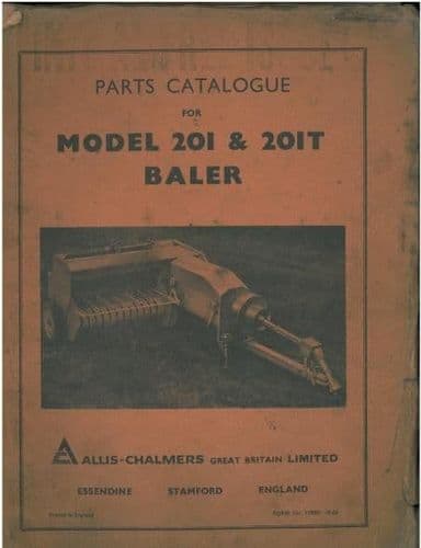 Allis Chalmers Baler 201 & 201T Pick Up Baler Parts Manual