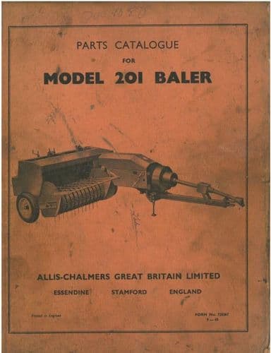 Allis Chalmers Baler 201 Pick Up Baler Parts Manual - ORIGINAL MANUAL