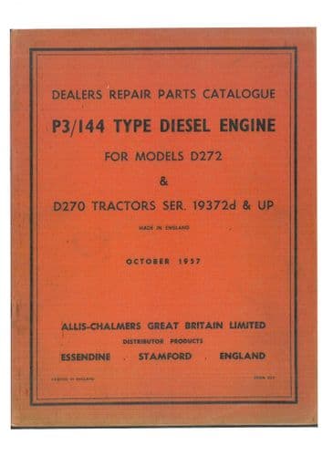 Allis Chalmers Tractor D272 - P3.144 Diesel Engine Parts Manual