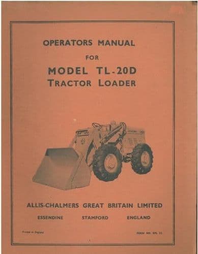 Allis Chalmers Tractor Loader TL-20D Operators Manual