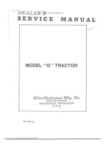 Allis Chalmers Tractor Model G Workshop Service Manual