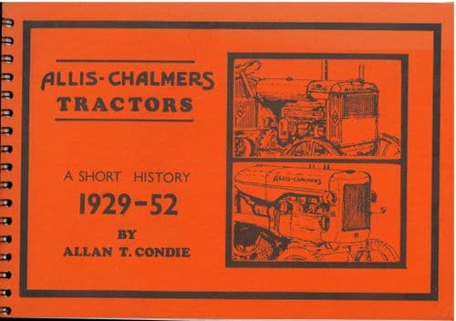 Allis Chalmers Tractors Book 1929-52 by Allan T Condie