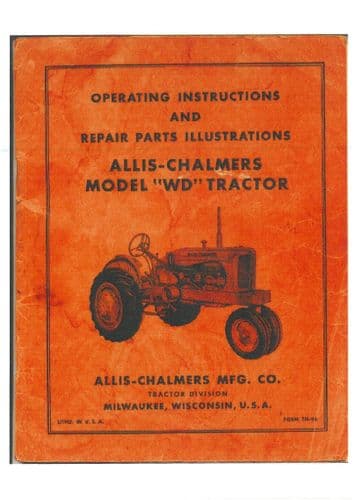 Allis Chalmers WD Tractor Operators & Parts Manual