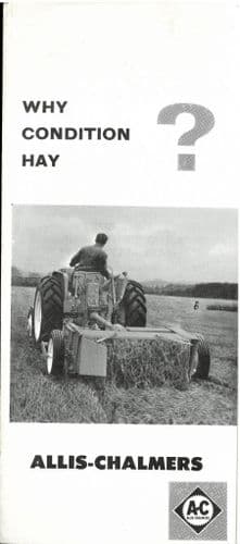 Allis Chalmers - Why Condition Hay? Brochure