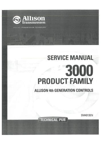 Allison Transmission 3000 3200 3500 3700 EVS HS MH PTS RDS TRV MH ORS  SP TRV Workshop Service Manua