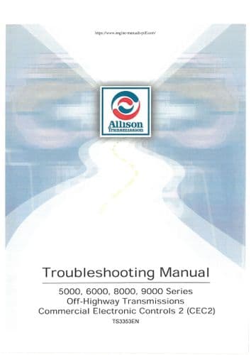 Allison Transmission 5000 6000 8000 9000 Off Highway Commercial Electronic Controls Trouble Shooting