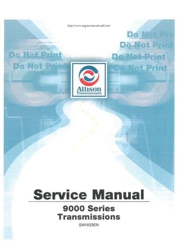 Allison Transmission CLBT 9680 9681 9686 CLT 9880 9884 9885 M9600AR S9800M Workshop Service Manual