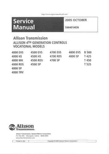 Allison Transmission Series 4000 - 4500 4700 4800 B500 T425 T450 T525 Workshop Service Manual