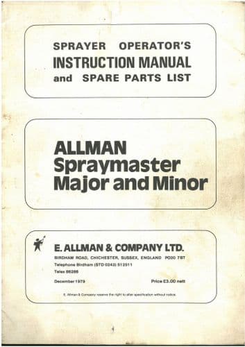 Allman Spraymaster Major & Minor Operators Manual with Parts List