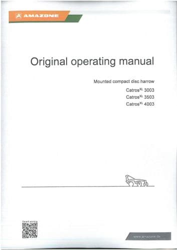 Amazone Mounted Compact Disc Harrow Catros XL 3003 3503 4003 Operators Manual
