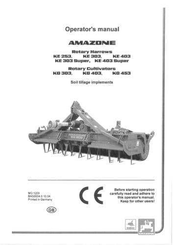 Amazone Rotary Harrow KE 253 303 403, KE 303, 403 Super Cultivators KG 303 403 453- Operators Manual