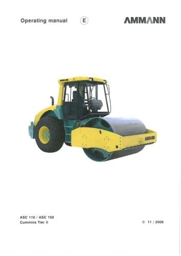 Ammann Roller Compactor ASC110 ASC150  Cummins Tier II Operators Manual