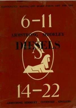 Armstrong Siddeley 6-11 & 14-22 Diesel Engine Operators Manual with Parts List