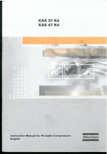 Atlas Copco Portable Compressor XAS37Kd,  XAS47Kd Operators Manual