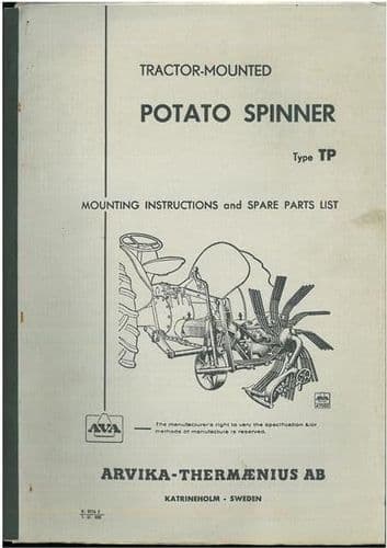 AVA Tractor Mounted Potato Spinner - Type TP Operators Manual with Parts List