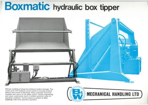 B&W Mechanical Handling Ltd Boxmatic Hydraulic Box Tipper Brochure