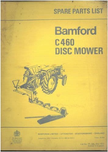 Bamford Disc Mowers C460 Parts Manual