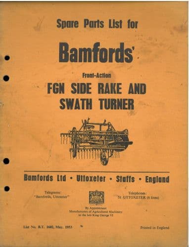 Bamfords FGN Side Delivery Rake and Swath Turner Parts Manual