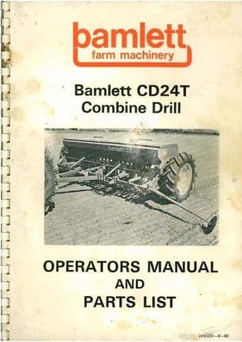 Bamlett CD24T Combine Drill Operators Manual with Parts List
