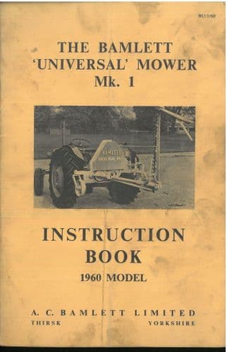 Bamlett Universal Mower Mk 1 Operators Manual