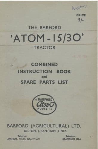 Barford Atom 15/30 Tractor Operators Manual with Parts List