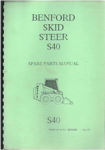 Benford Skid Steer Loader Model S40 Parts Manual