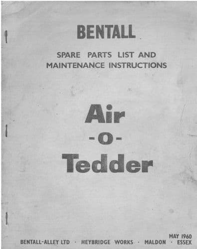 Bentall Air-O Tedder Single Swath Operators Manual with Parts List