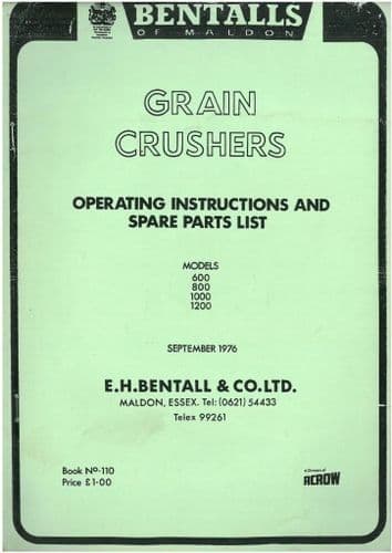 Bentall Grain Crusher 600 800 1000 & 1200 Operators Manual with Parts List