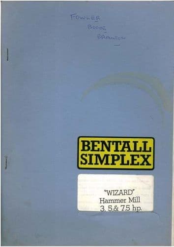 Bentall Simplex Wizard Hammer Mill 3, 5 & 7.5hp Operators Manual with Parts List