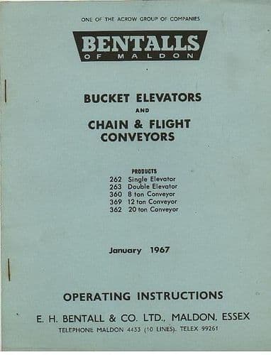Bentalls Bucket Elevators and Chain & Flight Conveyors Operators Manual