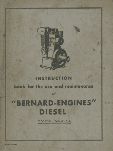 Bernard Diesel Engine Type W14 Operators Manual with Parts List