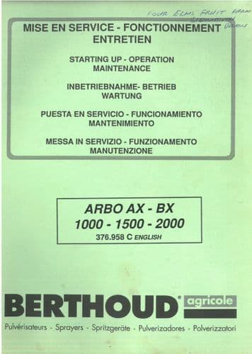 Berthoud Sprayer Arbo AX - BX 1000 1500 2000 - Operators Manual - 1000 1500 2000