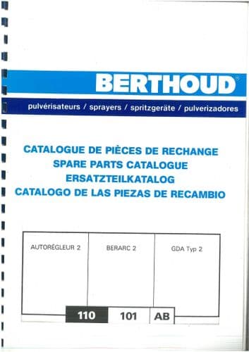 Berthoud Sprayer Autoregleur Berarc GDA Typ 2 110 101 AB Parts Manual