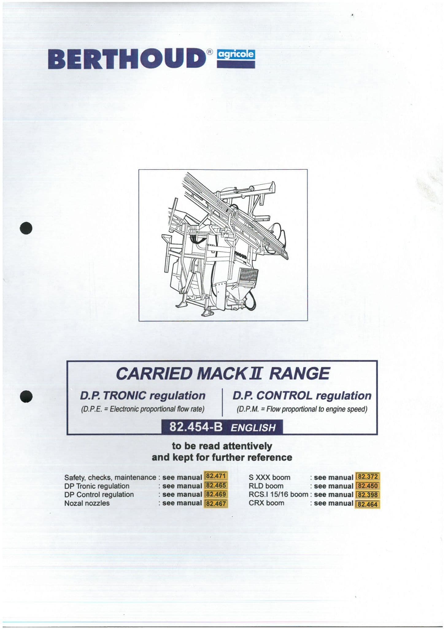 Berthoud Sprayer Carried Mack II Range 1000 1200 1500 Operators Manual