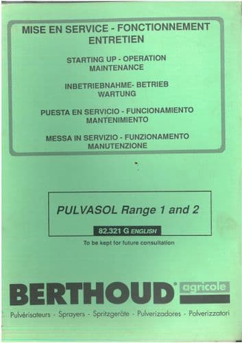 Berthoud Sprayer Pulvasol Range 1 & 2 - 200 300 400 600 800 1000 - Operators Manual