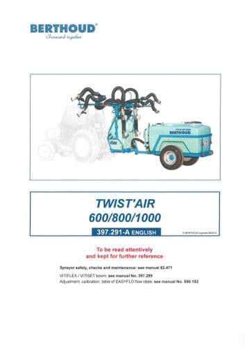 Berthoud Sprayer Twist'Air 600 800 1000 Operators Manual