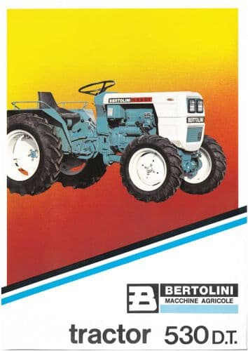 Bertolini Tractor 530DT Brochure - 530 DT