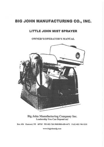 Big John Little John  Mist Sprayer 20 Gallon Skid Mount Operators Manual