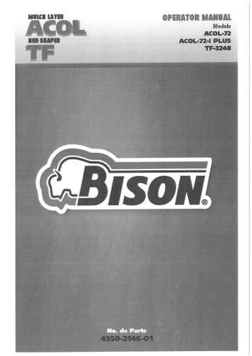 Bison Mulch Layer ACOL72, ACOL72I Plus & Bed Shaper TF3248 Operators Manual