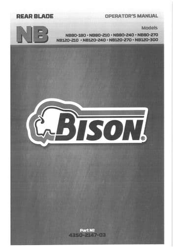 Bison Rear Blade NB80-180 NB80-210 NB80-240 NB80-270 NB120-210 NB120-240 NB120-270  Operators Manual