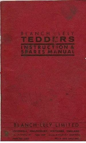 Blanch Lely Tedder Operators Manual with Parts List - Hen & Cock Pheasant.