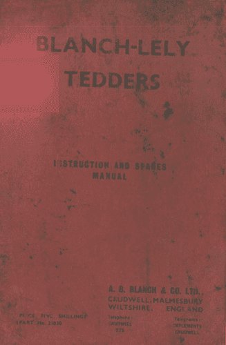 Blanch Lely Tedder Operators Manual with Parts List