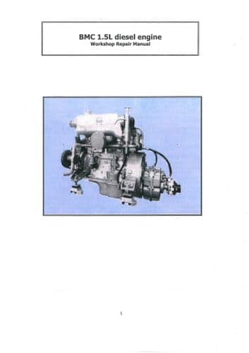 BMC 1.5  Litre Diesel Engine Workshop Service Manual 1.5L