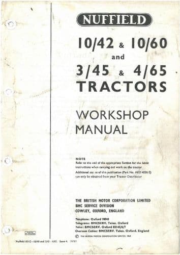 BMC Nuffield Tractor 3/45 & 4/65 - 10/42 & 10/60 Workshop Service Manual