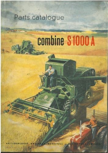 Bolinder Munktell Combine S1000A Parts Manual