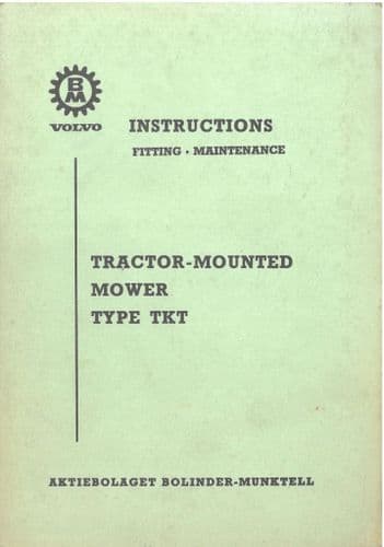 Bolinder Munktell Volvo BM Mower Type TKT Operators Manual