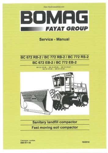 Bomag Sanitary Landfill Compactor BC672RB-2, BC772RB-2 BC772RS-2 BC672EB-2 BC772EB-2 Workshop Manual